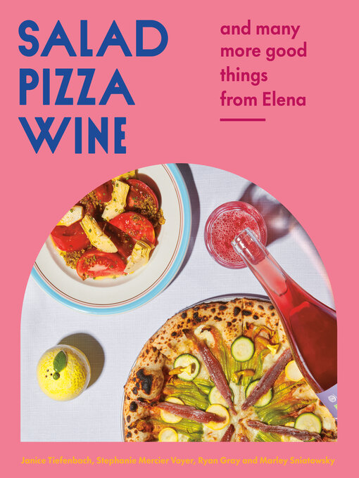 Title details for Salad Pizza Wine by Janice Tiefenbach - Wait list